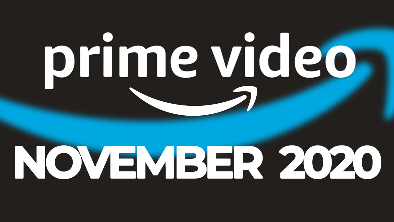 Amazon Prime Video November 2020 neu