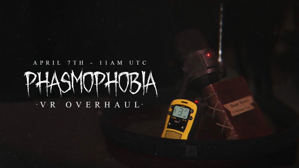 Phasmophobia VR Overhaul