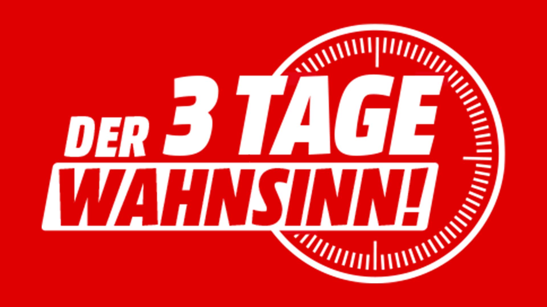 MediaMarkt - 3-Tage Wahnsinn!