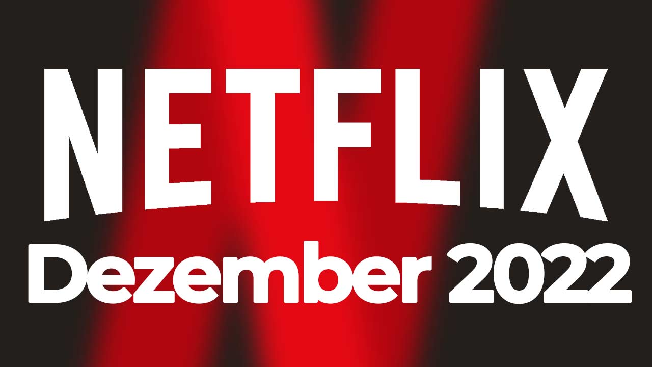 Netflix-Dezember-2022